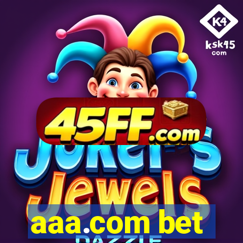 aaa.com bet